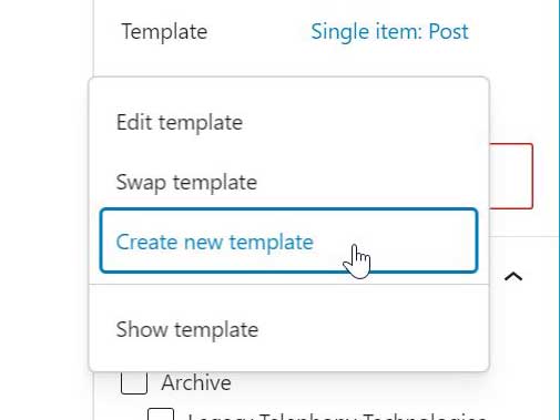 Screen shot of dropdown menu for a post's template setting showing option to "Create new template"